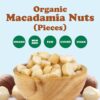 Organic Macadamia Nut Halves and Pieces - Image 2